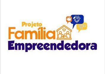 Projeto Família Empreendedora
